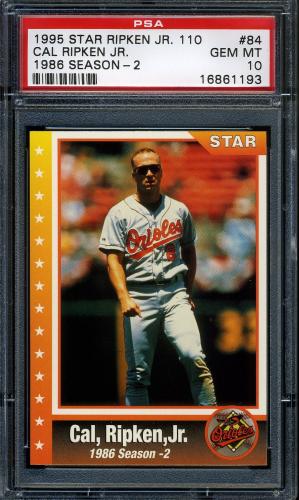 1995 Star Ripken 110 #084 Cal Ripken, Jr. PSA 10 #16861193