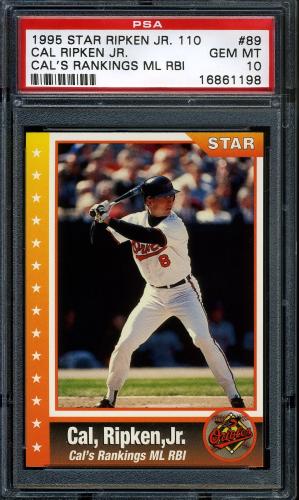 1995 Star Ripken 110 #089 Cal Ripken, Jr. PSA 10 #16861198