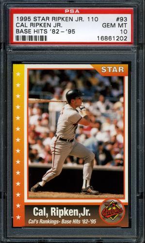 1995 Star Ripken 110 #093 Cal Ripken, Jr. PSA 10 #16861202