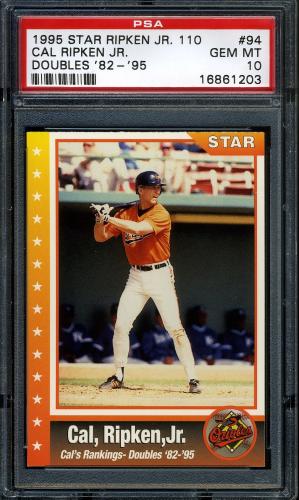 1995 Star Ripken 110 #094 Cal Ripken, Jr. PSA 10 #16861203