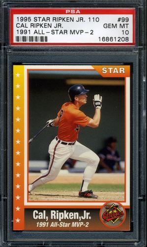 1995 Star Ripken 110 #099 Cal Ripken, Jr. PSA 10 #16861208