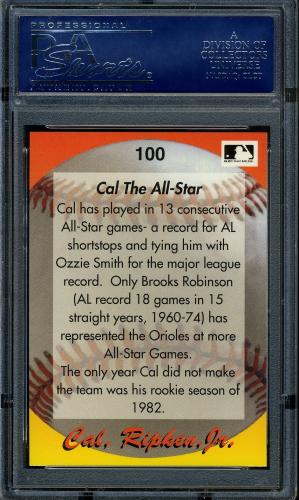 1995 Star Ripken 110 #100 Cal Ripken, Jr. PSA 10 #16861209 - Back