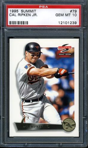 1995 Summit #079 Cal Ripken PSA 10 #12101239