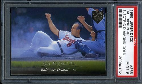 1995 Upper Deck Electric Diamond Gold #365 Cal Ripken PSA 9 #30980132