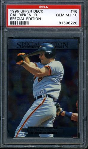 1995 Upper Deck Special Edition #46 Cal Ripken PSA 10 #81596228