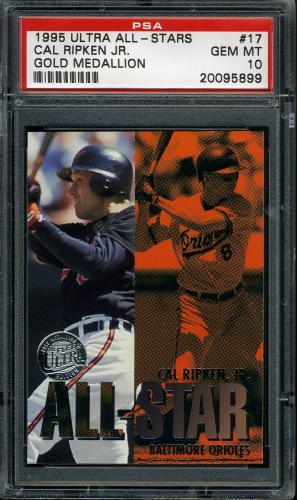 1995 Ultra All-Stars Gold Medallion #17 Cal Ripken PSA 10 #20095899