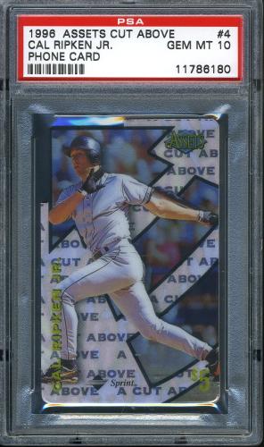 1996 Assets A Cut Above Phone Cards #4 Cal Ripken PSA 10 #11786180