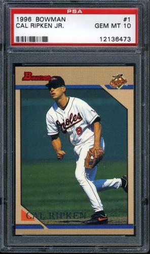 1996 Bowman #1 Cal Ripken PSA 10 #12136473