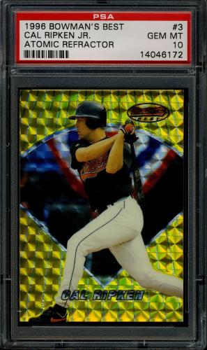 1996 Bowman's Best Atomic Refractors #3 Cal Ripken PSA 10 #14046172