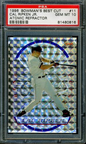 1996 Bowman's Best Cuts Atomic Refractors [Uncut] #11 Cal Ripken PSA 10 #81480816
