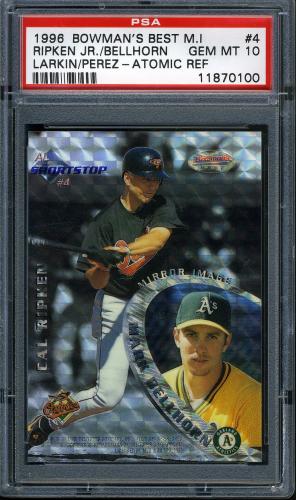 1996 Bowman's Best Mirror Image Atomic Refractors #4 Larkin/Perez/Ripken/Bellhorn PSA 10 #11870100