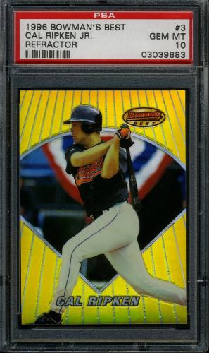 1996 Bowman's Best Refractors #3 Cal Ripken PSA 10 #03039883