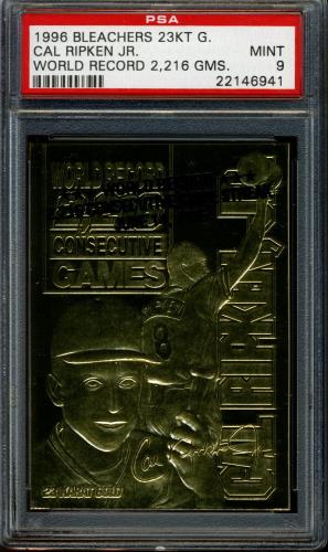 1996 Bleachers 23-Karat Gold Cal Ripken(World Record 2,216 Games) PSA 9 #22146941