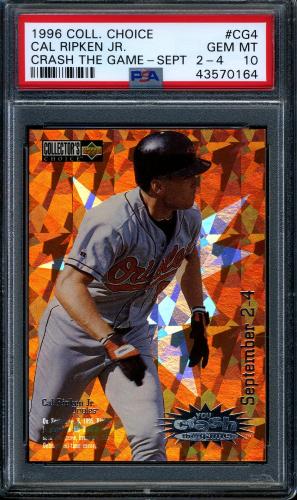 1996 Collector's Choice Crash the Game #CG4 Cal Ripken (Sept. 2-4) PSA 10 #43570164