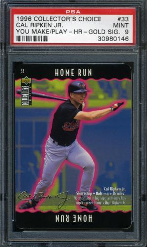 1996 Collector's Choice You Make the Play Gold Signature #33 Cal Ripken (Home Run) PSA 9 #30980146