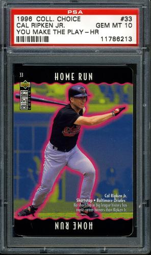 1996 Collector's Choice You Make the Play #33 Cal Ripken (Home Run) PSA 10 #11786213