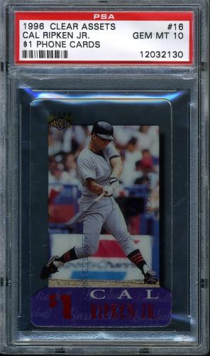 1996 Clear Assets $1 Phone Cards #16 Cal Ripken PSA 10 #12032130