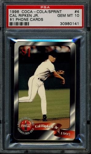 1996 Coca-Cola Cal Ripken $1 Phone Cards #4 Cal Ripken Jr. (throwing) $1 phone PSA 10 #30980141