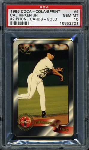 1996 Coca-Cola Cal Ripken $2 Phone Cards Gold #5 Cal Ripken Jr. (2131) $2 phone PSA 10 #16852701