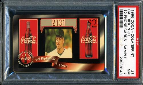 1996 Coca-Cola Cal Ripken $2 Phone Cards - Sample #5 Cal Ripken Jr. (2131) $2 phone PSA 7 #23938148