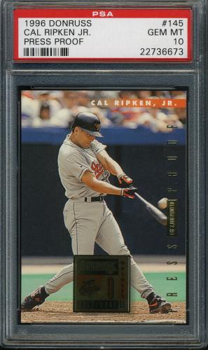1996 Donruss Press Proofs #145 Cal Ripken PSA 10 #22736673