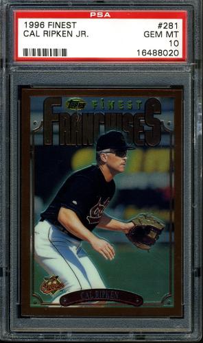 1996 Finest No Coating #281 Cal Ripken B PSA 10 #16488020