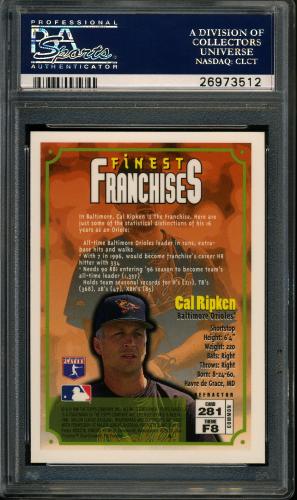 1996 Finest Refractor - No Coating #281 Cal Ripken B PSA 10 #26973512 - Back