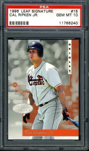 1996 Leaf Signature #15 Cal Ripken PSA 10 #11786240