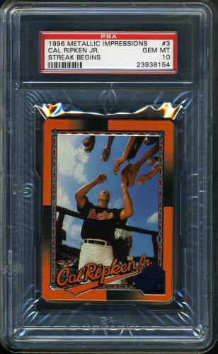 1996 Metallic Impressions Ripken #03 Cal Ripken, Jr. (Signing Autographs) PSA 10 #23938154