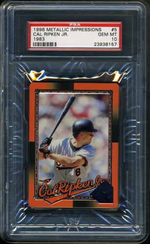 1996 Metallic Impressions Ripken #05 Cal Ripken, Jr. (Ready to swing) PSA 10 #23938157