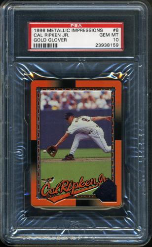 1996 Metallic Impressions Ripken #08 Cal Ripken, Jr. (Reaching for the ball) PSA 10 #23938159