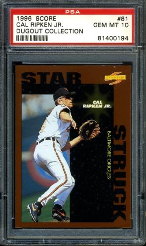 1996 Score Dugout Collection #B81 Cal Ripken SS PSA 10 #81400194