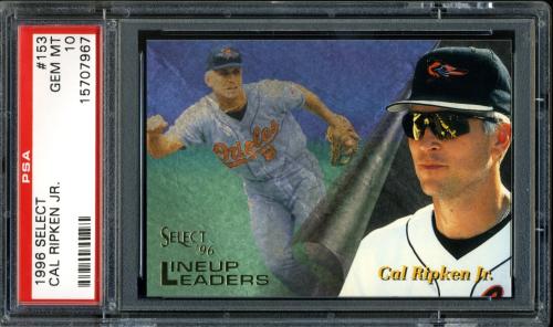 1996 Select #153 Cal Ripken LUL PSA 10 #15707967