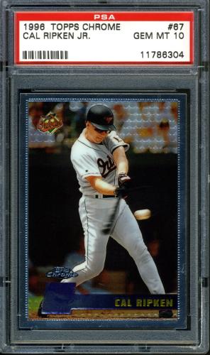 1996 Topps Chrome #67 Cal Ripken PSA 10 #11786304