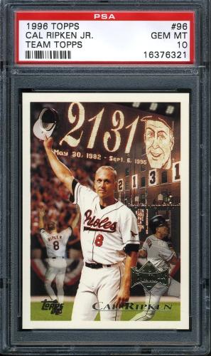 1996 Topps Team Topps #096 Cal Ripken 2131 PSA 10 #16376321