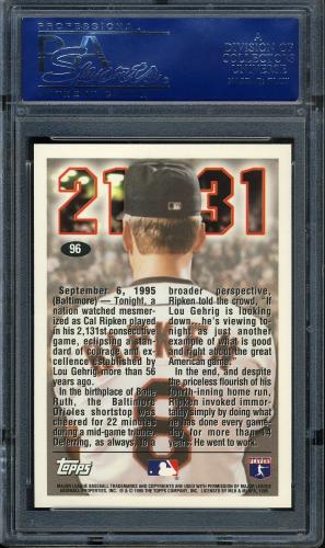 1996 Topps Team Topps #096 Cal Ripken 2131 PSA 10 #16376321 - Back