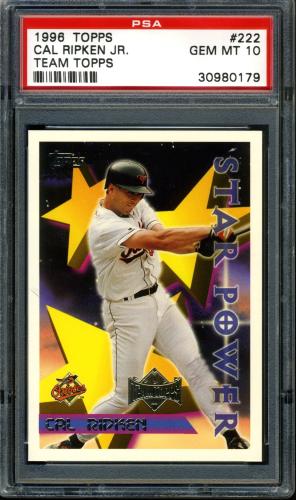 1996 Topps Team Topps #222 Cal Ripken STAR PSA 10 #30980179