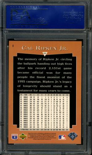 1996 Upper Deck #001 Cal Ripken 2131 PSA 10 #15204296 - Back