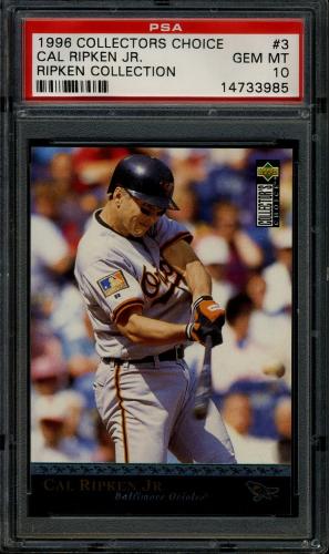 1996 Upper Deck Ripken Collection #03 Cal Ripken COLC PSA 10 #14733985