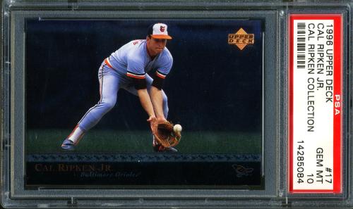 1996 Upper Deck Ripken Collection #17 Cal Ripken UD PSA 10 #14285084