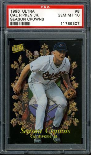 1996 Ultra Season Crowns #8 Cal Ripken PSA 10 #11786307
