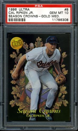 1996 Ultra Season Crowns Gold Medallion #8 Cal Ripken PSA 10 #11786308