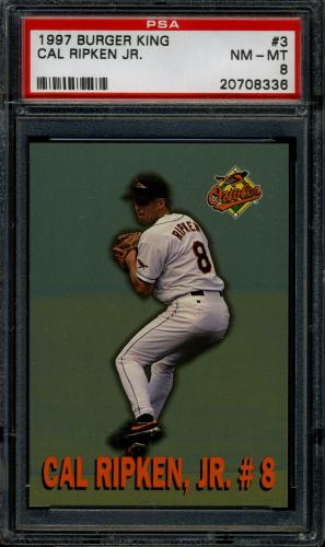 1997 Burger King Ripken #3 Cal Ripken Jr.-(Ready to throw) PSA 8 #20708336