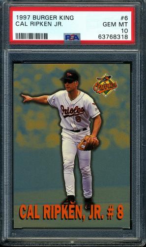 1997 Burger King Ripken #6 Cal Ripken Jr.-(Pointing) PSA 10 #63768318