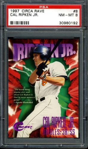 1997 Circa Rave #008 Cal Ripken PSA 8 #30980192