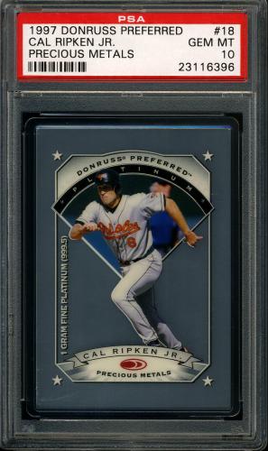 1997 Donruss Preferred Precious Metals #18 Cal Ripken P PSA 10 #23116396