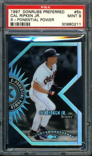 1997 Donruss Preferred X-Ponential Power #5b Cal Ripken PSA 9 #30980211