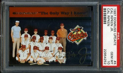 1997 Donruss Ripken The Only Way I Know #04 Cal Ripken PSA 10 #22954252