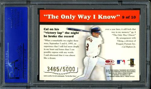 1997 Donruss Ripken The Only Way I Know #09 Cal Ripken 2131 PSA 10 #30980200 - Back