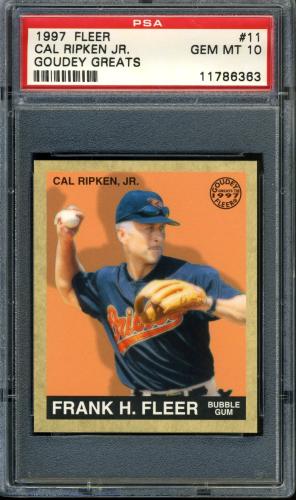 1997 Fleer Goudey Greats #11 Cal Ripken PSA 10 #11786363
